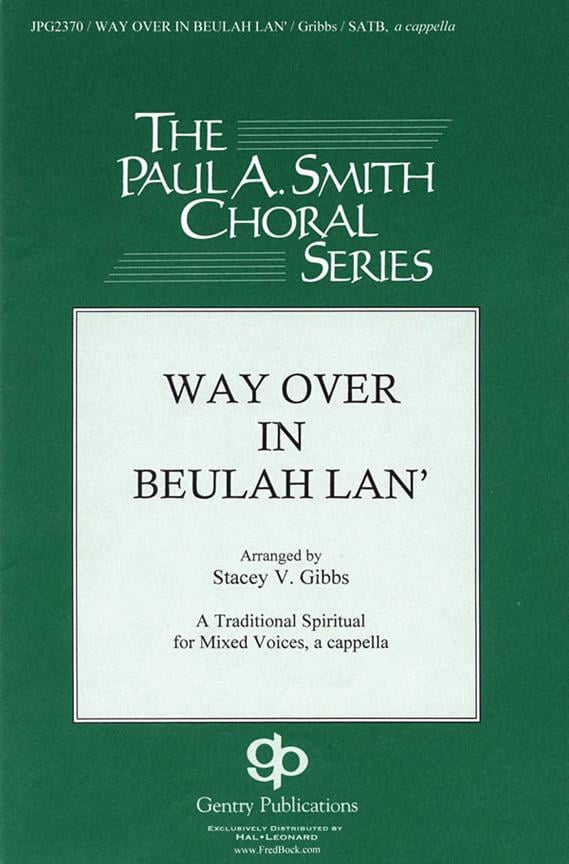 Way Over In Beulah Lan'